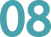 08